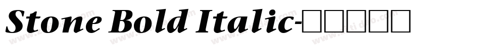 Stone Bold Italic字体转换
